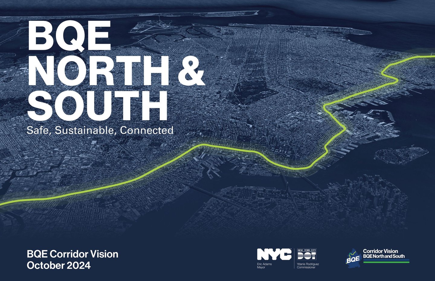 The BQE North and South Report Has Arrived!