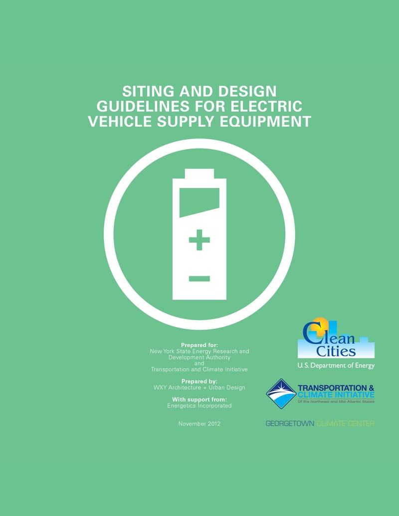 Siting and Design Guidelines for Electric Vehicle Supply Equipment